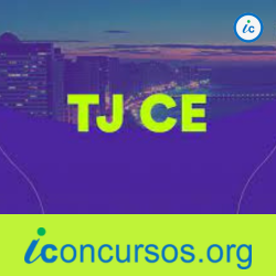 Resultado final do Concurso TJ CE de Técnico é homologado!