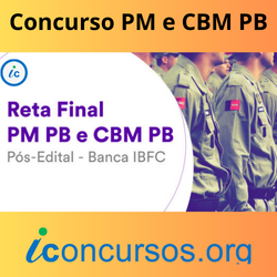 Reta Final PMPB e CBMPB