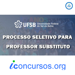 UFSB publica edital com novas vagas para Professor Substituto!