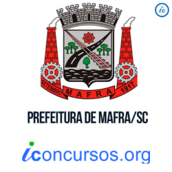 Prefeitura de Mafra – SC publica abertura de novo edital de Processo Seletivo!