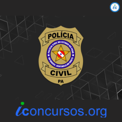 Polícia Civil – PA abre inscrições de novo edital de Processo Seletivo!