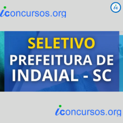 Prefeitura de Indaial – SC divulga novo edital de Processo Seletivo!