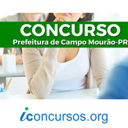 Prefeitura de Campo Mourão – PR promove inscrições para dois novos Concursos Públicos!