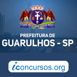 Prefeitura de Guarulhos – SP divulga novo edital de Concurso Público!