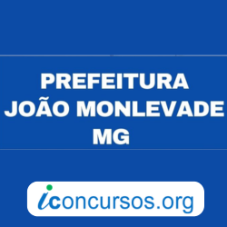 Prefeitura de João Monlevade – MG abre dois Processos Seletivos com mais de 200 vagas!